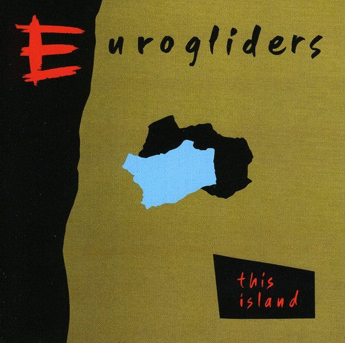 the album cover for Eurogliders - This Island