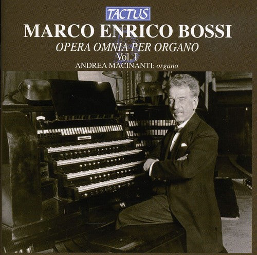 the album cover for Andrea Macinanti - Complete Organ Works 1