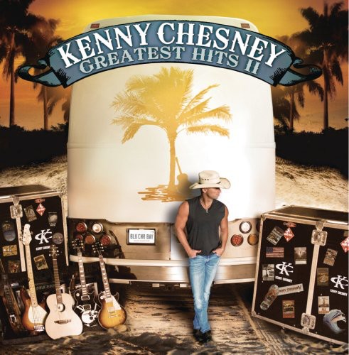 the album cover for Kenny Chesney - Greatest Hits II