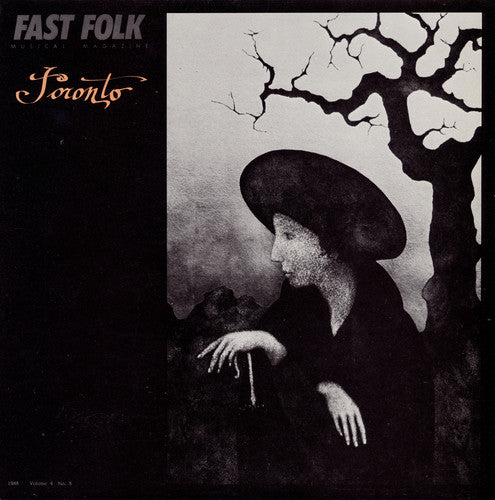 the album cover for Fast Folk Musical Magazine 8 Toronto 4 / Various - Fast Folk Musical Magazine (8) Toronto 4 / Various