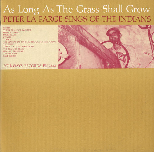 the album cover for Peter Lafarge - As Long As the Grass Shall Grow