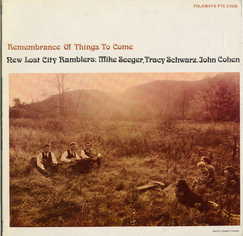 the album cover for The New Lost City Ramblers - Remembrance of Things to Come