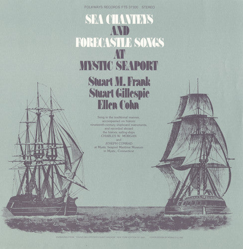 the album cover for Stuart Frank M - Sea Chanties & Forecastle Songs at Mystic Seaport