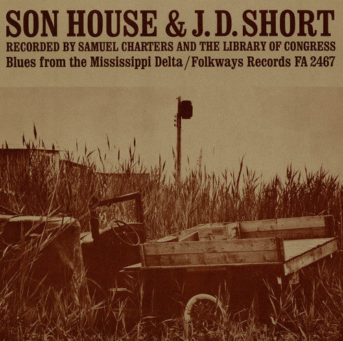 the album cover for JD Short & Son House - Son House: Blues from the Mississippi Delta