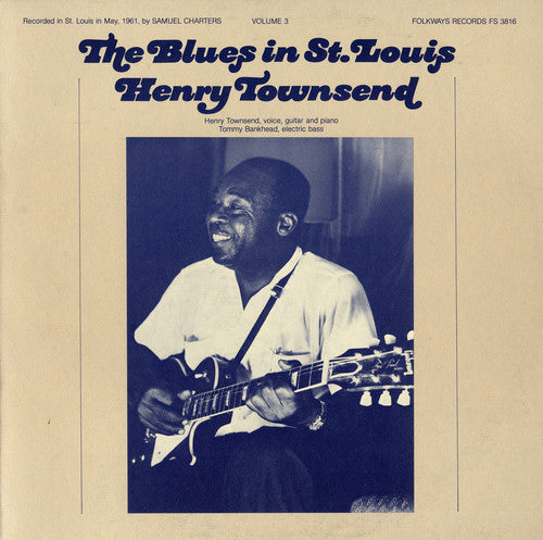 the album cover for Henry Townsend - The Blues in St. Louis, Vol. 3: Henry Townsend