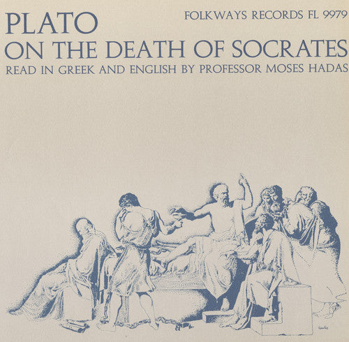 the album cover for Moses Hadas - Plato on the Death of Socrates