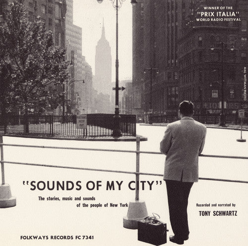 the album cover for Tony Schwartz - Sounds of My City: Stories Music Sounds New York