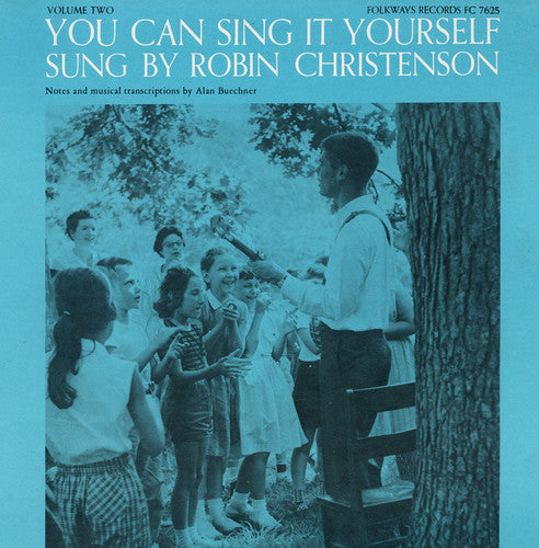 the album cover for Robin Christenson - You Can Sing It Yourself, Vol. 2