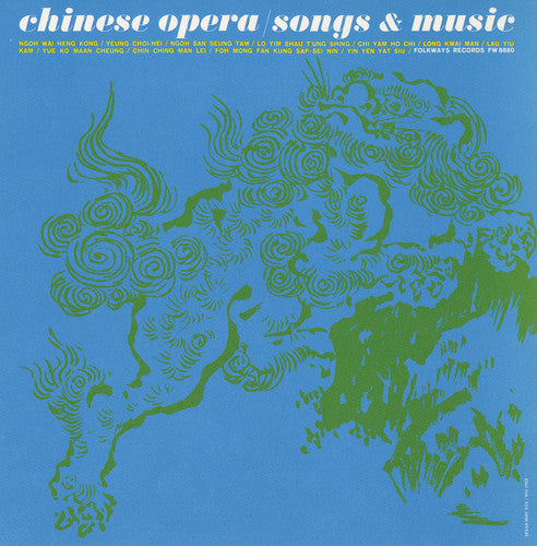 the album cover for Chinese Opera: Songs & Music - Chinese Opera: Songs / Various