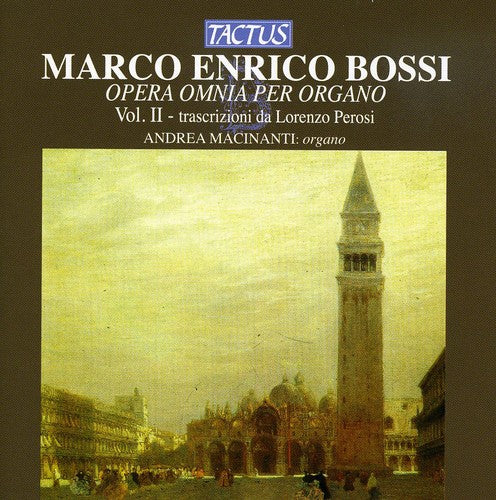 the album cover for Andrea Macinanti - Complete Organ Works 2