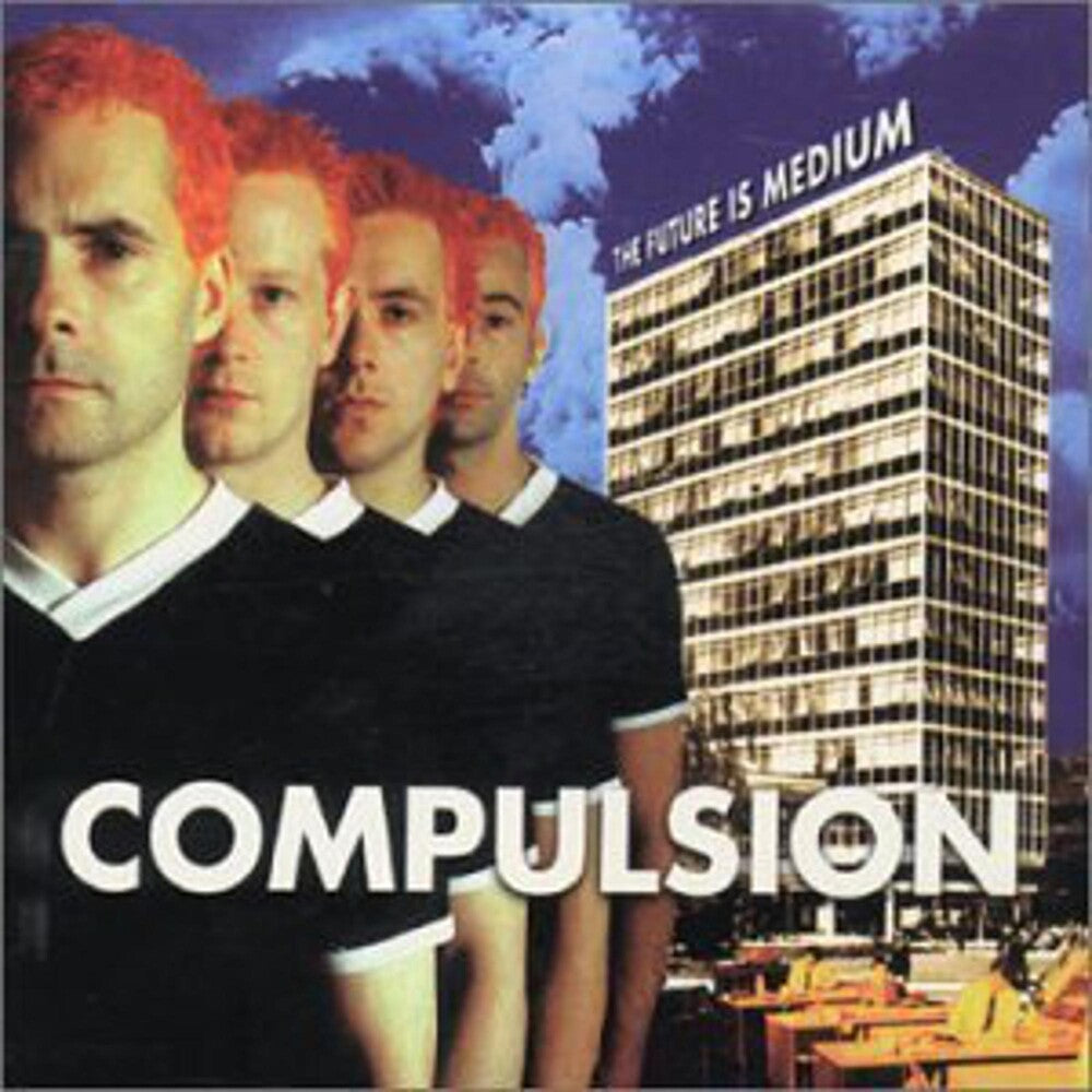 the album cover for Compulsion - Future Is Medium