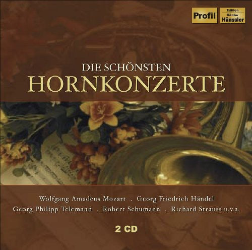 the album cover for Mozart/Telemann/Strauss/Handel - Die Schonsten Hornkonzerte: Most Beautiful Horn