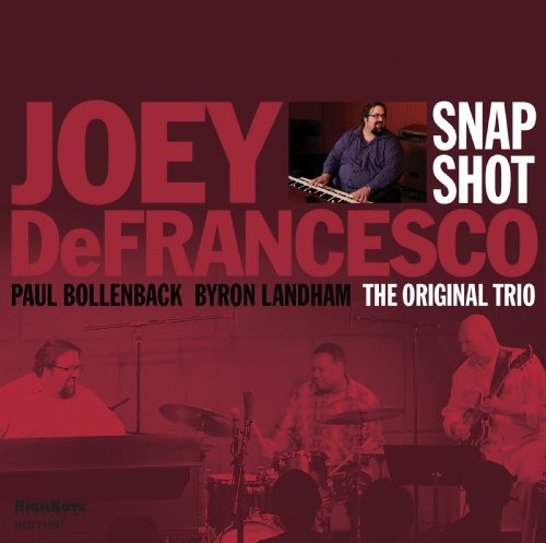 the album cover for Joey Defrancesco - Snapshot