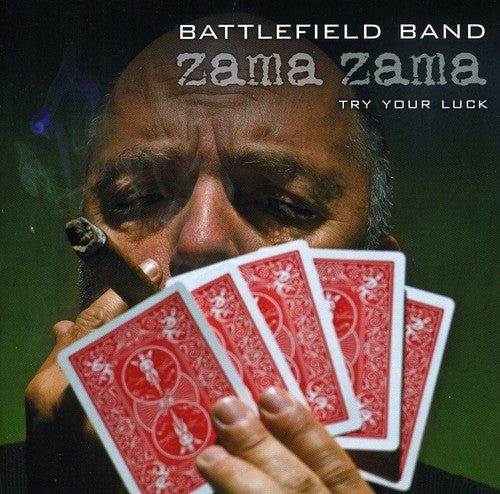 the album cover for Battlefield Band - Zama Zama: Try Your Luck