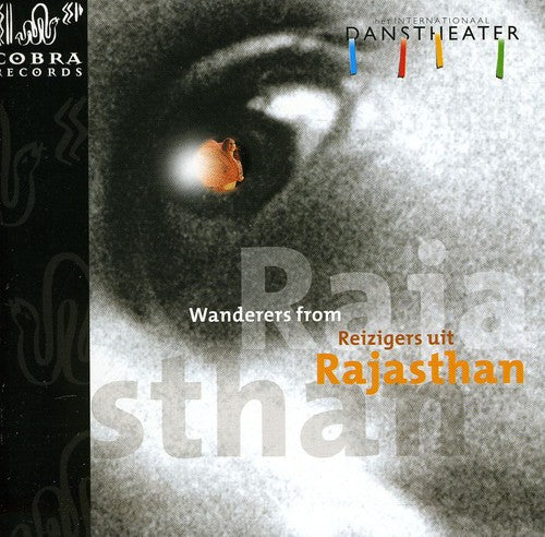 the album cover for Internationaal Danstheater - Wanderers from Rajasthan