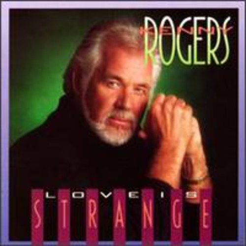 the album cover for Kenny Rogers - Love Is Strange