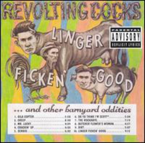 the album cover for Revolting Cocks - Linger Ficken Good