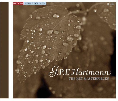 the album cover for J.P.E. HARTMANN - Key Masterpieces