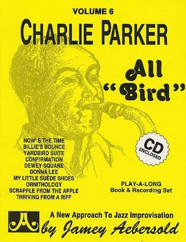 the album cover for All Bird-The Music Of Charlie Parker - All Bird: The Music Of Charlie Parker