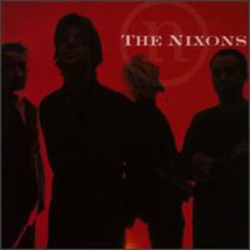 the album cover for Nixons - Nixons