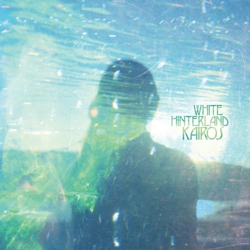 the album cover for White Hinterland - Kairos
