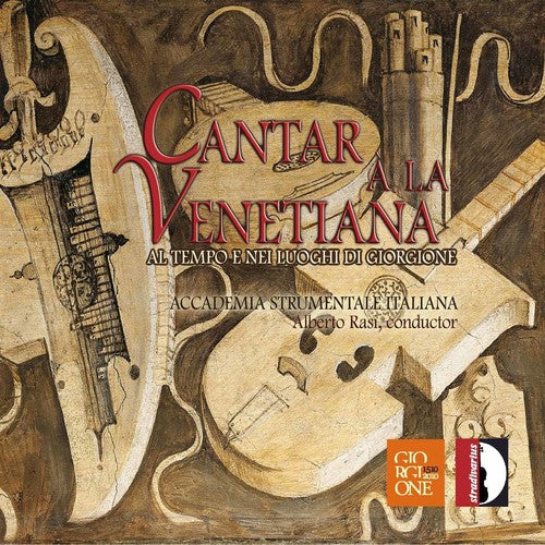 the album cover for Alberto Rasi - Venetian Music at the Time & Place of Giorgione