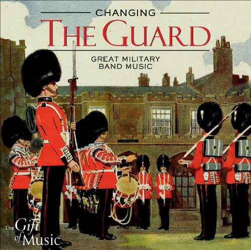 the album cover for Changing The Guard / Various - Changing the Guard / Various