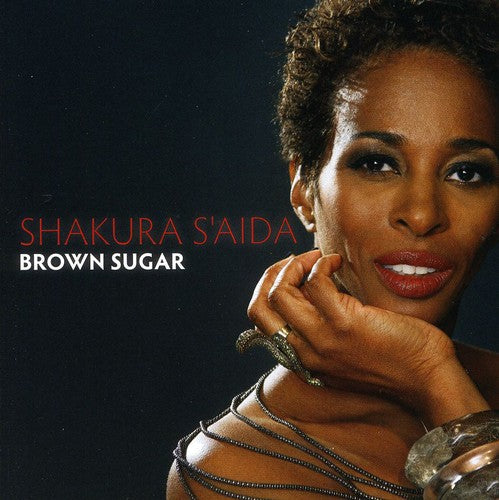 the album cover for Shakura Saida - Brown Sugar