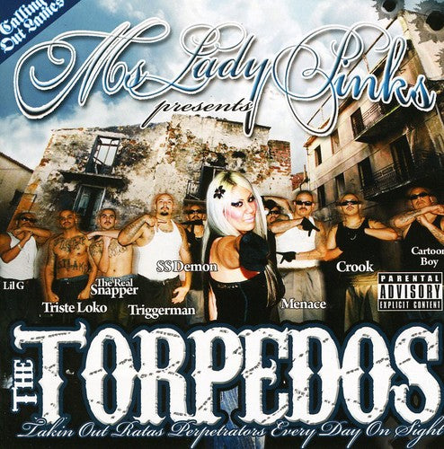 the album cover for Torpedos - Torpedos: Takin Out Ratas Perpetrators Every Day On Sight