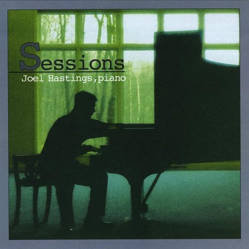 the album cover for Joel Hastings - Sessions