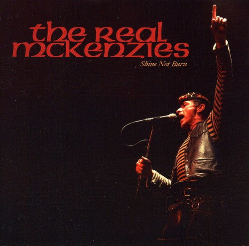 the album cover for The Real Mckenzies - Shine Not Burn
