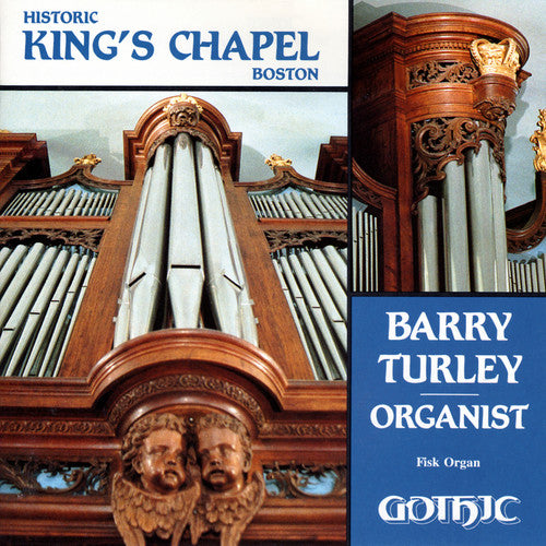 the album cover for Barr Turley - Historic King's Chapel Boston
