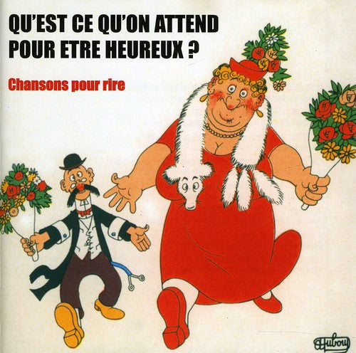 the album cover for Quest-Ce Quon Attend Pour Etre He - Qu'est-Ce Qu'on Attend Pour Etre He