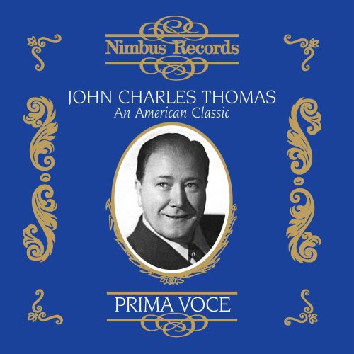 the album cover for John Charles Thomas - American Classic 1931-1941