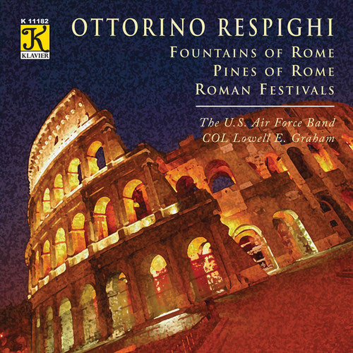the album cover for United States Air Force Band - Fountains of Rome / Pines of Rome