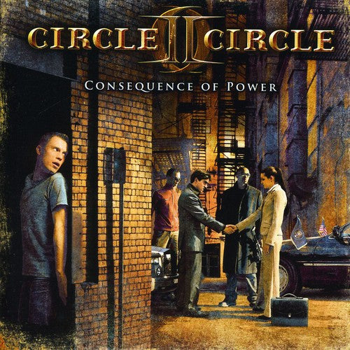 the album cover for Circle II Circle - Consequence of Power