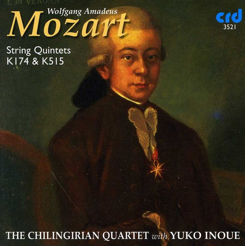 the album cover for Mozart / Chilingirian Quartet - String Quintets K174 & K515