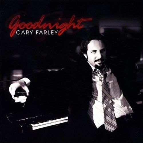 the album cover for Cary Farley - Goodnight