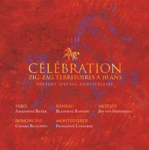 the album cover for Rebel / Beyer / Rannou / Immerseel / Banchini - Celebration-Zig-Zag Territoire 10 Ans