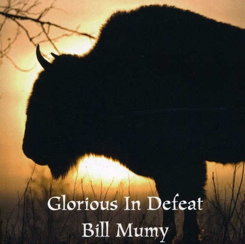 the album cover for Billy Mumy - Glorious in Defeat