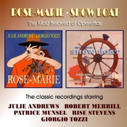 the album cover for Julie Andrews & Robert Merrill - Show Boat/Rose Marie