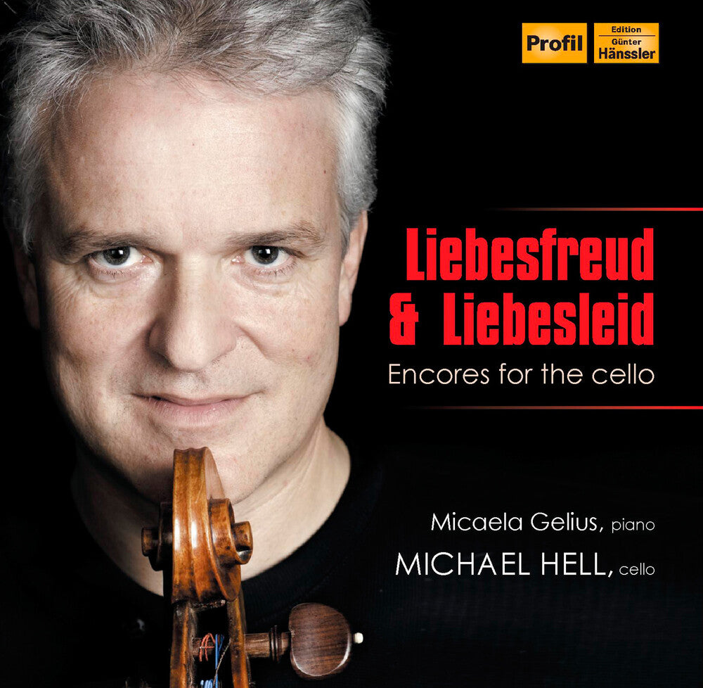 the album cover for Michael Hell - Liebesfreud & Liebesleid: Encore for the Cello