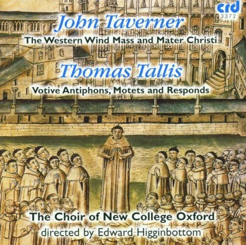 the album cover for Edward Higginbottom - Western Wind Mass & Mater Christi
