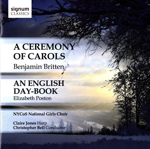 the album cover for Britten/Poston/Searle/Deazley - Ceremony of Carols / Poston: English Day-Book