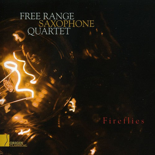 the album cover for Free Range Saxophone Quartet - Fireflies
