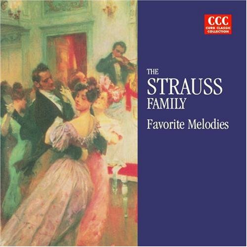 the album cover for Strauss Family - Favorite Melodies