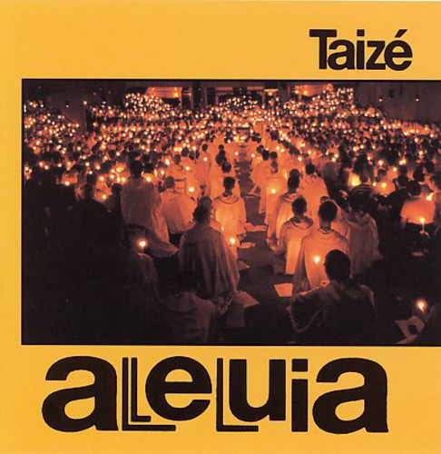 the album cover for Taiz‚ - Alleluia
