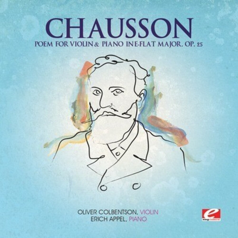 the album cover for Chausson - Poem Violin & Orchestra in E-Flat Major