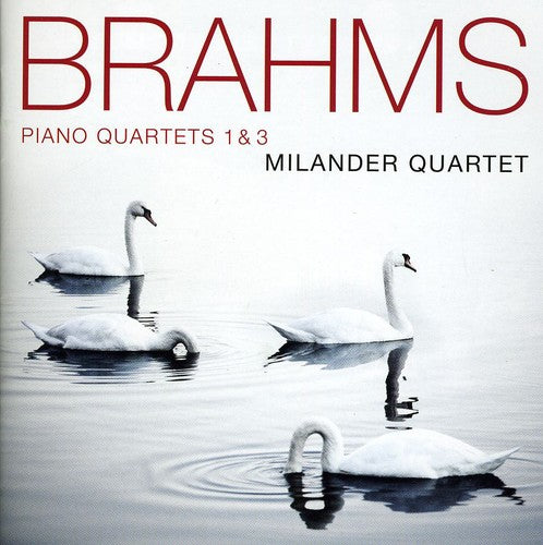 the album cover for Milander Quartet - Piano Quartets 1 & 3