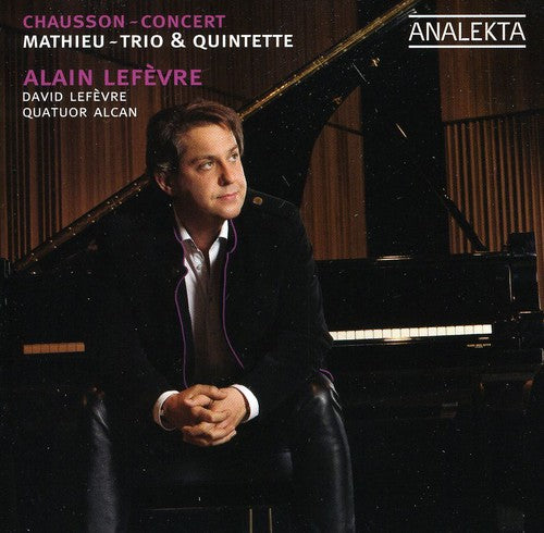 the album cover for Alain Lefèvre - Trio & Quintet / Concert